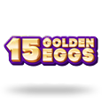 15 Golden Eggs Slot Logo
