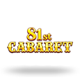 81Â° Slot del Cabaret