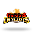 Gringos Dineros Slot