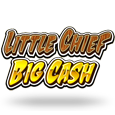 Little Chief Big Cash 